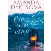 Čie sú to vlny (Amanda Dykesová)