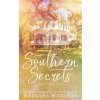 Southern Secrets (Special Edition Paperback) (Natasha Madison)(Brožovaná)