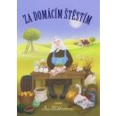 Za domácím štěstím - Iva Hüttnerová