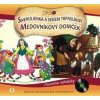 Najkrajšie Rozprávky - Snehulienka a sedem trpaslíkov/Medovníkový domček (CD)