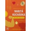 Nabitá kuchárka - Jana Šimkovičová, Kolektív
