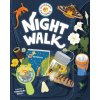Backpack Explorer: Night Walk (Editors of Storey Publishing)(Pevná)