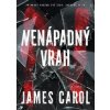 Nenápadný vrah - James Carol
