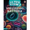 Do You Know Level 4 - Viruses and Bacteria - Ladybird