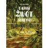 Tajný život stromů (komiks) - Peter Wohlleben