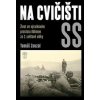 Na cvičišti SS