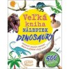 Veľká kniha nálepiek Dinosaury