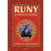 Warneck Igor: Runy - praktická kniha (runy nejsou jen písemné znaky, nýbrž i určité pomůcky k věštbám - jsou dávnými samoznaky, jimiž se magik pokouší uchopit svět ( 209 str. B5) (vydání Fontána 2004)