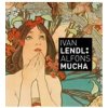 Ivan Lendl: Alfons Mucha - Mucha Alfons Rennert Jack Srp Karel