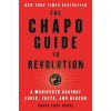 Chapo Guide to Revolution (Chapo Trap House,Felix Biederman,Matt Christman,Brendan James,Will Menaker,Virgil Texas)(Brožovaná)