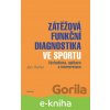 E-kniha Zátěžová funkční diagnostika ve sportu - Jan Heller