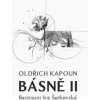 Básně II - Oldřich Kapoun