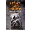 Hlídka jako symptom - Argo