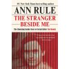 Stranger Beside Me (RULE ANN)(Brožovaná)