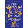 Ostrov stratených stromov - Elif Shafaková