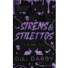 Sirens & Stilettos
