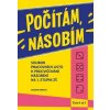 Počítám, násobím Čísla 0 - 5 (Dagmar Šimková)
