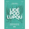 Lidé pod lupou Poznejte ostatní pomocí metod FBI - Robin Dreeke