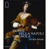 Donne nella Napoli spagnola. Un altro Seicento (Brožovaná)