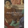 Piero della Francesca l'artista e l'uomo (James R. Banker)(Brožovaná)