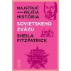 Najstručnejšia história Sovietskeho zväzu (Sheila Fitzpatrick)