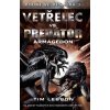 Vetřelec vs. Predátor - Armagedon - Tim Lebbon