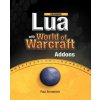 Beginning Lua with World of Warcraft Add-ons (Paul Emmerich)(Brožovaná)