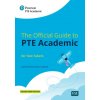 Official Guide to PTE Academic for Test Takers (Print Book + Digital Resources + Online Practice) (David Hill,Simon Cotterill)(Brožovaná)