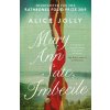 Mary Ann Sate, Imbecile - Jolly, Alice