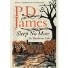 Sleep No More - P.D. James, Faber & Faber