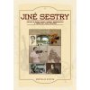 Jiné sestry - Břetislav Ditrych