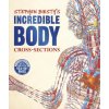 Stephen Biesty's Incredible Body Cross-Sections (Richard Platt)(Pevná)