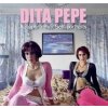 Dita Pepe: Autoportréty / Self-portraits - Dita Pepe