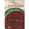 Souzenelle Annick de: Zasvěcení - Otevírání bran našeho vnitřního města (Autorka toto téma zpracovává v rámci ontologického poslání člověka dokončit v sobě Velké dílo božského Tvůrce. Jejím východiske