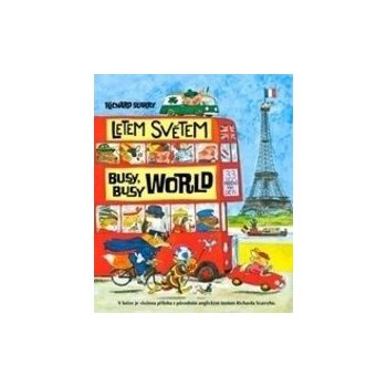 Letem světem busy busy world Richard Scarry