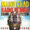 Radio Bemba Sound System - Manu Chao LP