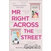 Mr Right Across the Street - Kathryn Freeman
