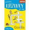 Senzační křížovky pro děti - INFOA