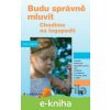 E-kniha Budu správně mluvit - Dana Kutálková