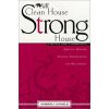 Clean House, Strong House: A Practical Guide to Understanding Spiritual Warfare, Demonic Strongholds and Deliverance (Daniels Kimberly)