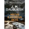 Mrtvá z ostrova Skye - J.M. Dalgliesh