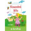 E-kniha Kouzelné léto - Dagmar Lhotová, Vlasta Švejdová
