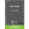 E-kniha Bílý tesák - Jack London