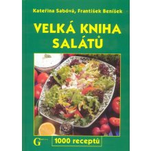 Velká kniha salátů