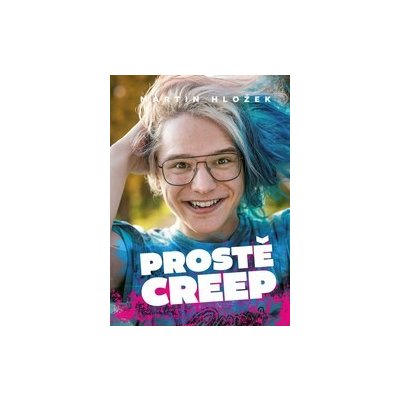 Prostě Creep