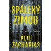 Spálený zimou Thriller z něhož tuhne krev v žilách - Zacharias Pete