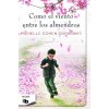 Como el viento entre los almendros