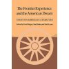 Frontier Experience and the American Dream