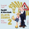 Divadlo Spejbla a Hurvínka: Nepil: Zlatá zebra 2: CD
