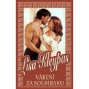 Vábení za soumraku - Lisa Kleypas